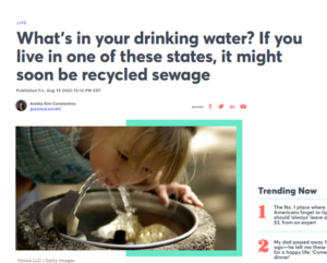 Read more about the article According to the media [and the governments and the Elite]  the future of our water is recycled sewage.