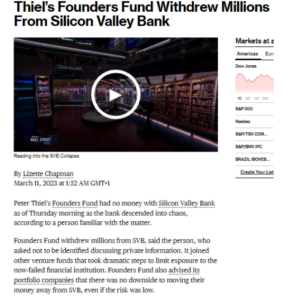 Read more about the article Why did Thiel’s Founders Fund withdraw millions of money exactly before the collapse of Silicon Valley Bank?