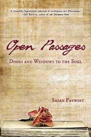 Read more about the article “Open Passages” by Susan Frybort – how it can help you peep into your soul throughout your journey of healing.