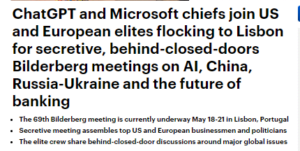 Read more about the article Another secretive meeting: the Bilderberg group met to discuss your future last weekend