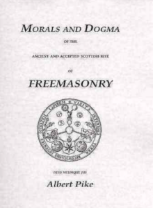 Read more about the article Quotes from 33 degree freemason Albert Pike’s book ‘Morals and Dogma’ and how Freemasonry uses false explanations and misinterpretations of its symbols to mislead, maintained in the purity of the Luciferian doctrine