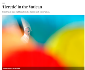 Read more about the article Politico on Pope Francis: ‘Heretic’ in the Vatican