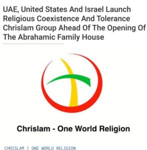 Read more about the article The Abrahamic Family House: how Chrislam will promote ‘religious coexistence and tolerance’ of the New Age Religion in the New Age Movement