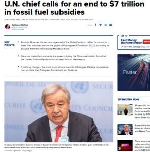 Read more about the article Agenda 2030 in full speed: U.N. Secretary-General calls for an end to $7 trillion in fossil fuel subsidies because ‘humanity has opened the gates to hell.’