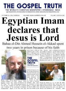 Read more about the article Bahaa el-Din Ahmed Hussein el-Akkad – the Egyptian former Muslim Imam who declared that Jesus is Lord and was arrested for his new faith