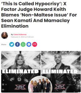 Read more about the article The media hints that the Maltese people are intolerant and racist in the X factor elimination of Sean Kamati and Mamaclay